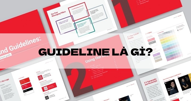 Guideline là gì? Cẩm nang xây dựng brand guidelines từ A - Z