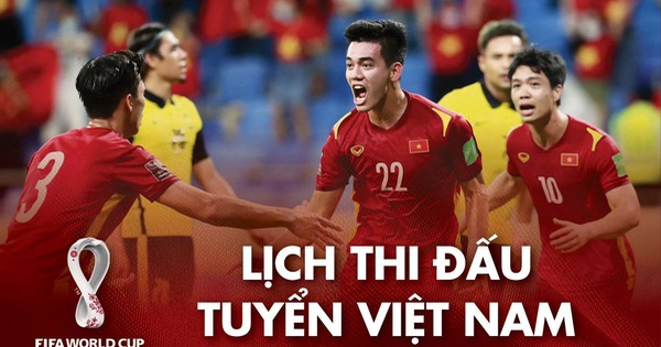 Lịch thi đấu của đội tuyển Việt Nam vòng loại World Cup 2022