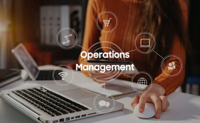 Operations management là gì? Cách quản lý vận hành doanh nghiệp
