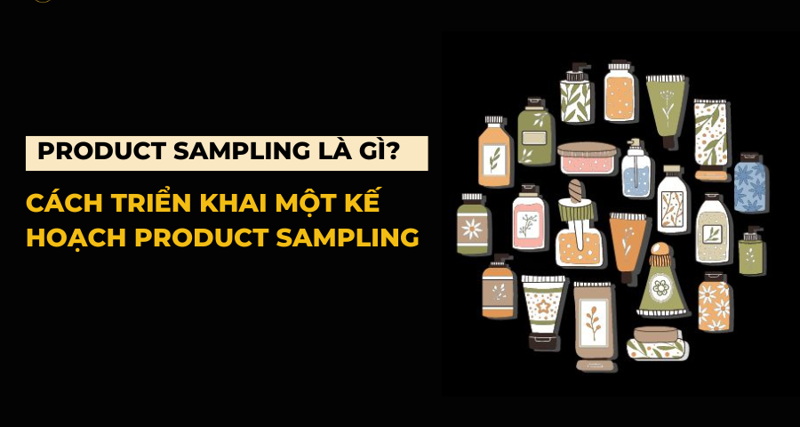 Sampling sản phẩm