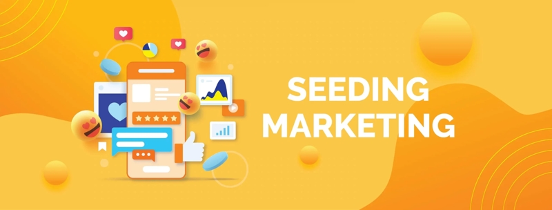 Seeding marketing