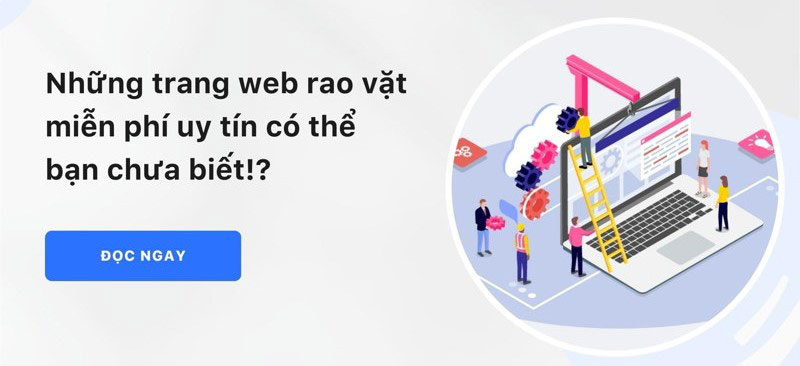 Top 9 trang web rao vặt miễn phí nổi tiếng nhất hiện nay