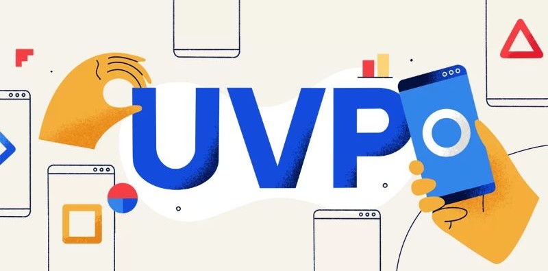UVP là gì? Cách tạo unique value proposition tăng chuyển đổi